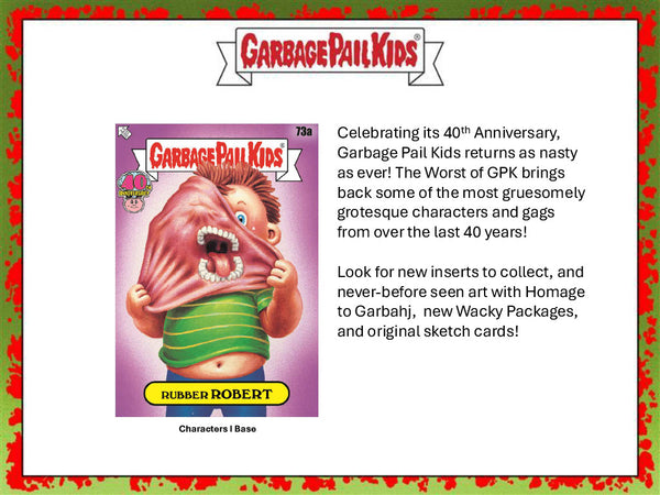 2025 Topps Garbage Pail Kids:  Worst of GPK 40th Anniversary Hobby 10-Box Case