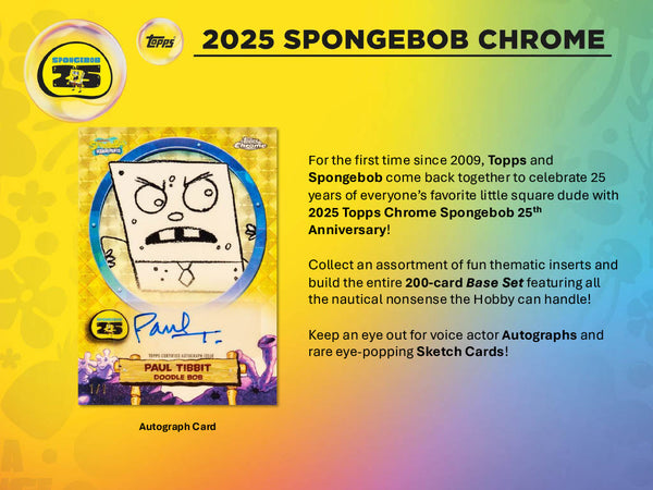 2025 Topps Chrome SpongeBob 25th Anniversary Hobby Box