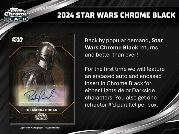 2024 Topps Chrome Black Star Wars Hobby Box