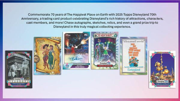 2025 Topps Disneyland 70th Anniversary Hobby Box